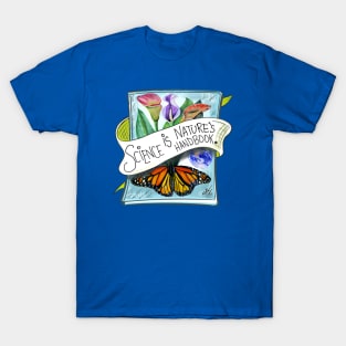 Science is Nature’s Handbook T-Shirt